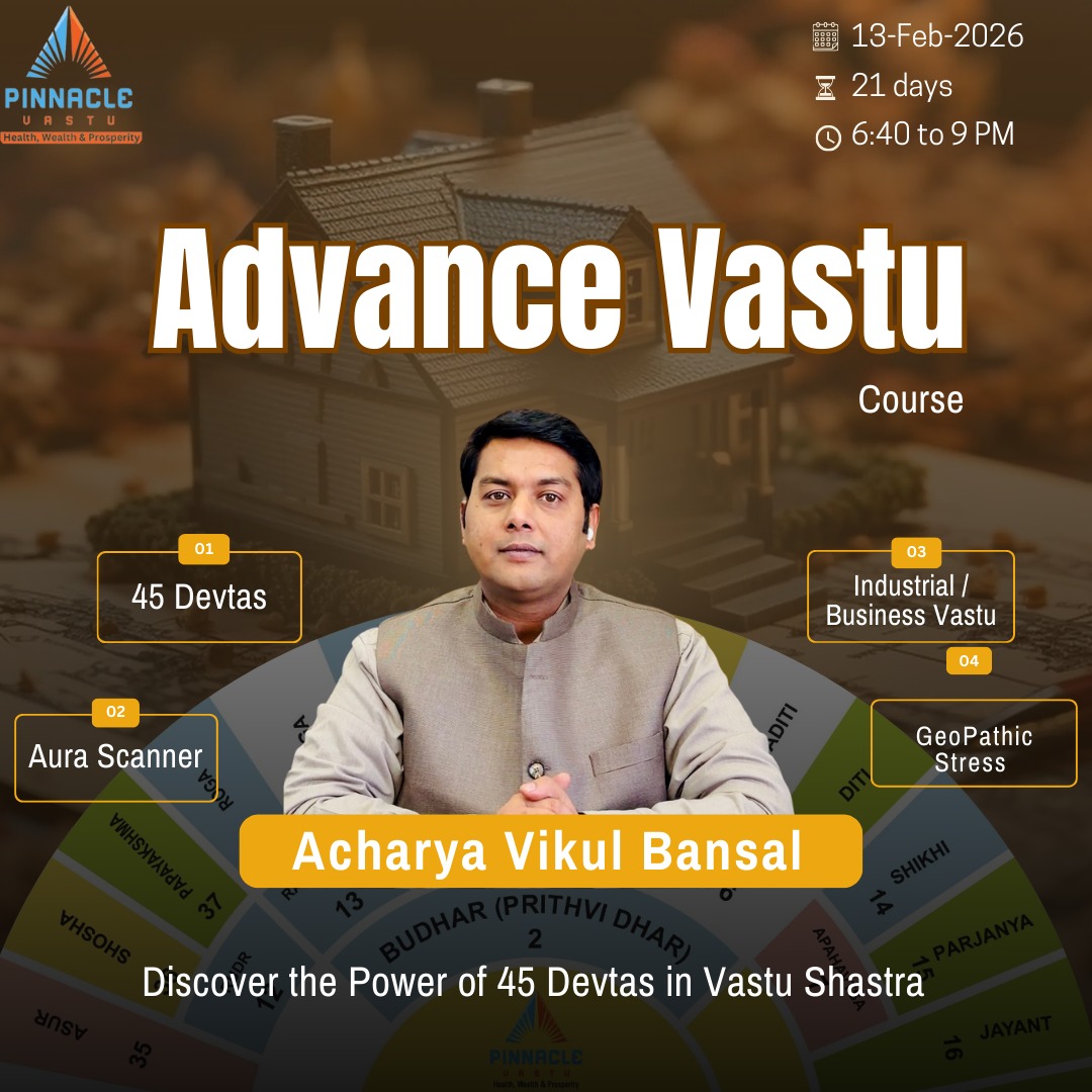 ADVANCE VASTU COURSE